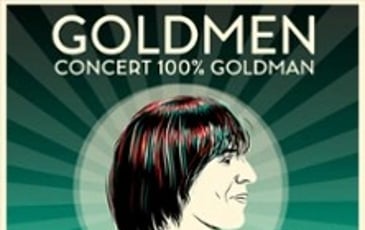 Goldmen : Concert 100% Goldman