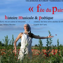 Spectacle : fée du pain, histoire musicale et poétique