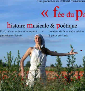 Spectacle : fée du pain, histoire musicale et poétique