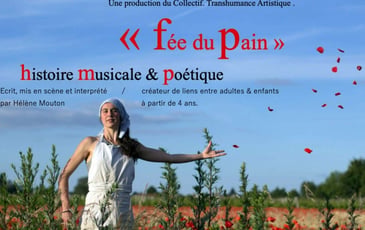 Spectacle : fée du pain, histoire musicale et poétique