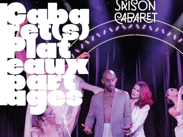 Cabaret(s), Plateaux partagés
