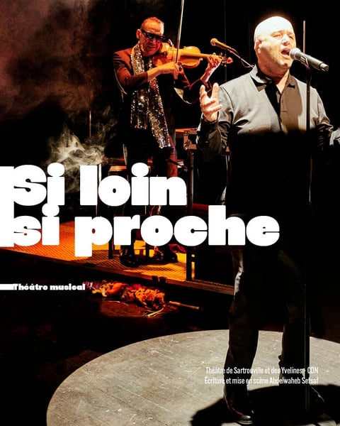 Si loin si proche