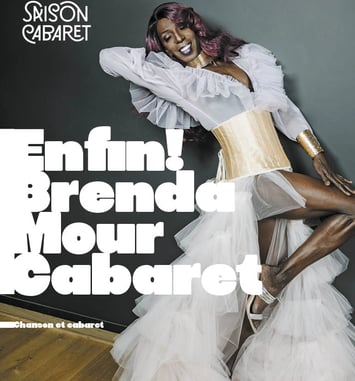 Enfin ! Brenda Mour Cabaret