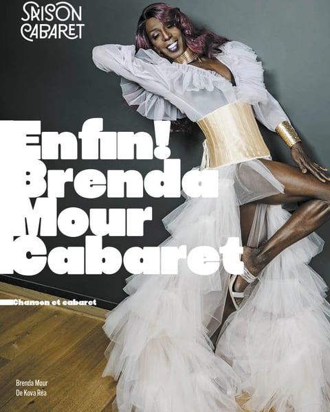 Enfin ! Brenda Mour Cabaret
