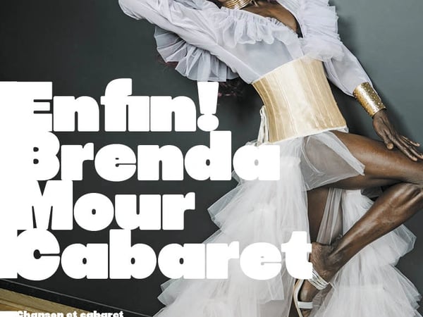 Enfin ! Brenda Mour Cabaret