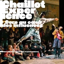 Chaillot Expérience – Core au cœur des influences