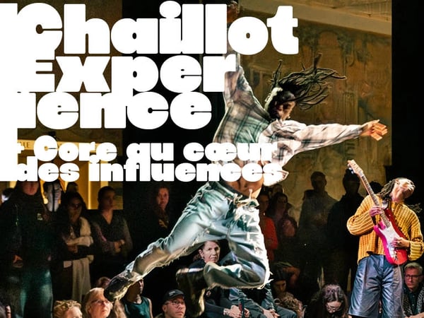 Chaillot Expérience, Core au cœur des influences